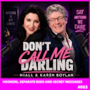 The Niall Boylan Podcast (They Told Me To Shut Up)