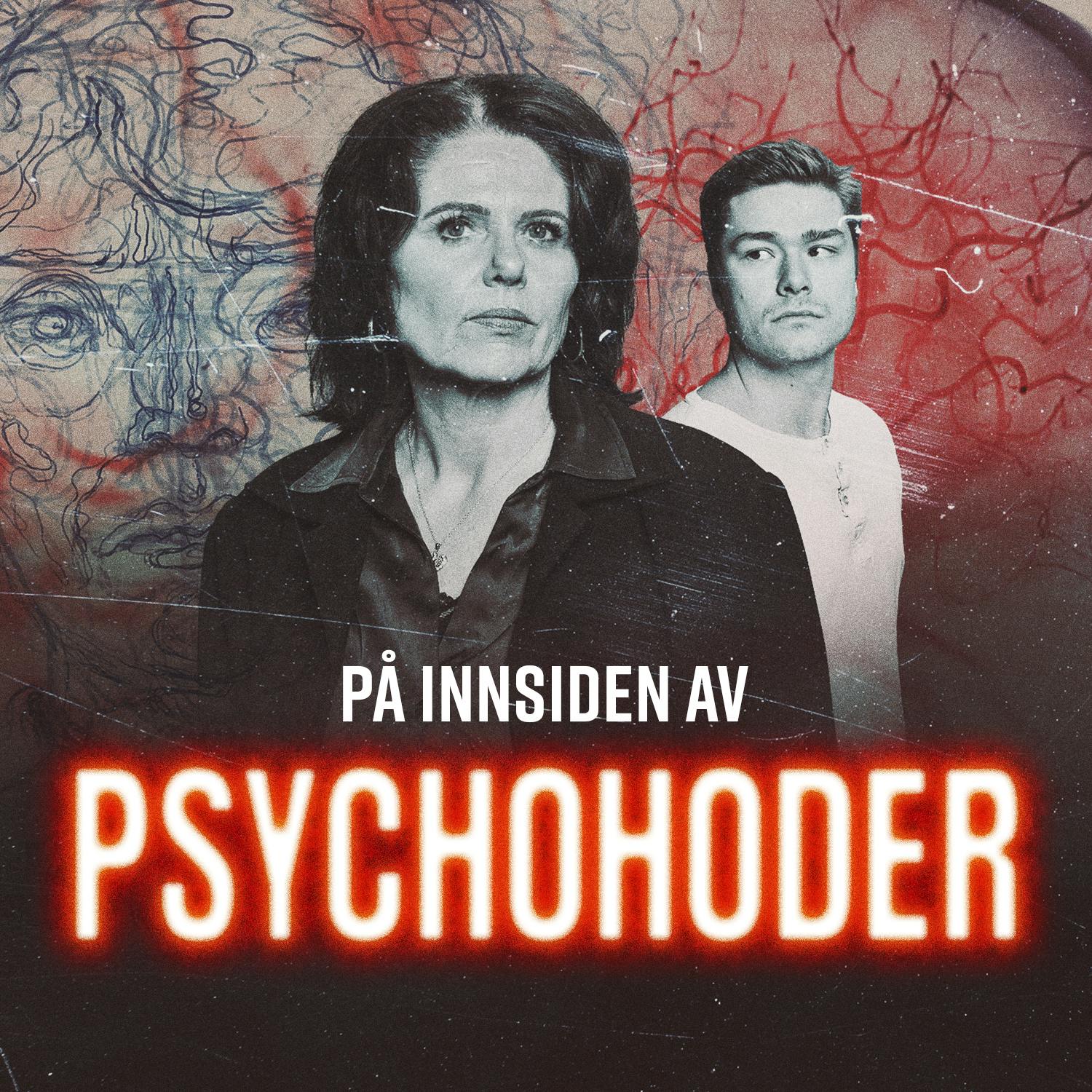 ANBEFALING: Hør ukens episode av På Innsiden av Psychohoder - Steinar Wangen