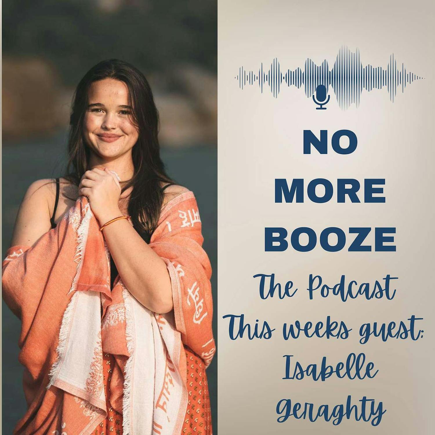 No More Booze - The Podcast