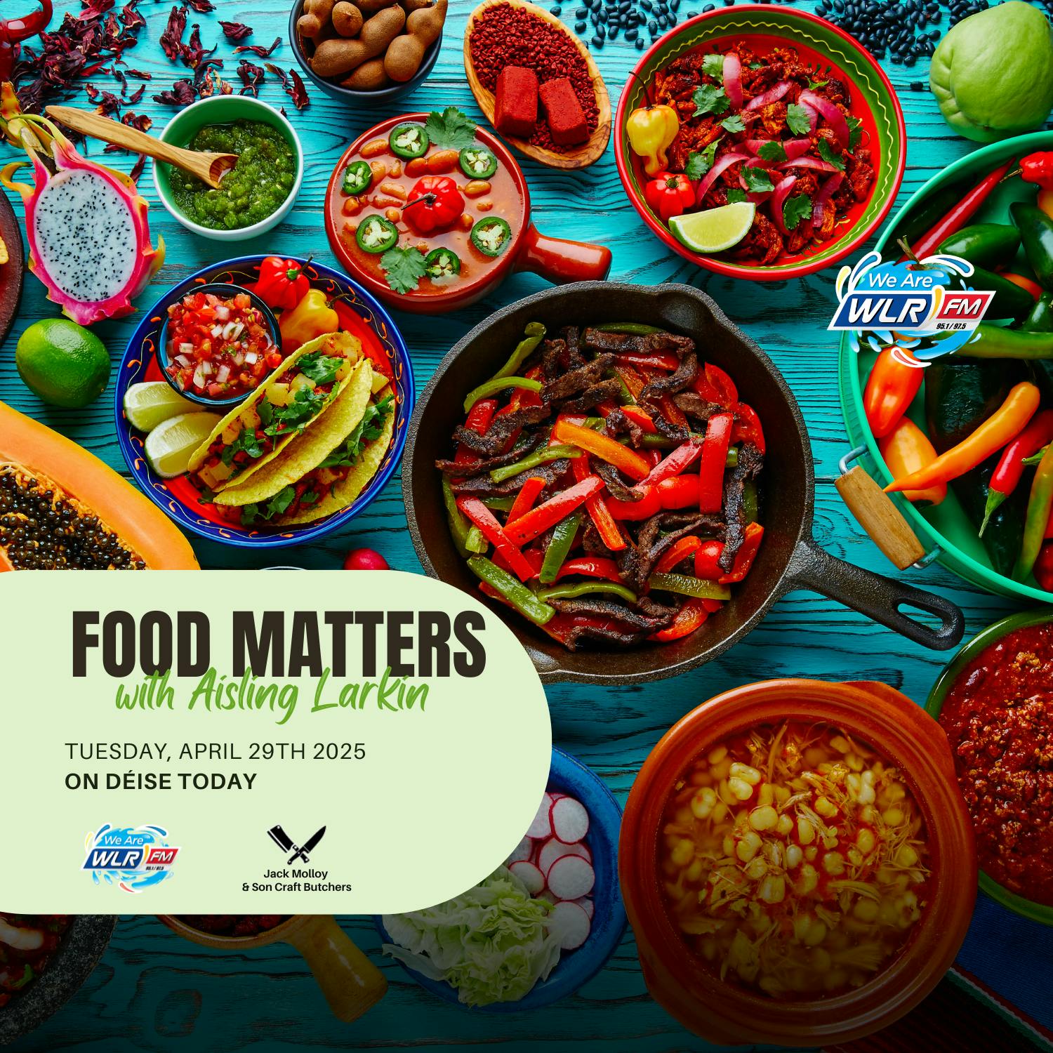 Food Matters with Aisling Larkin
