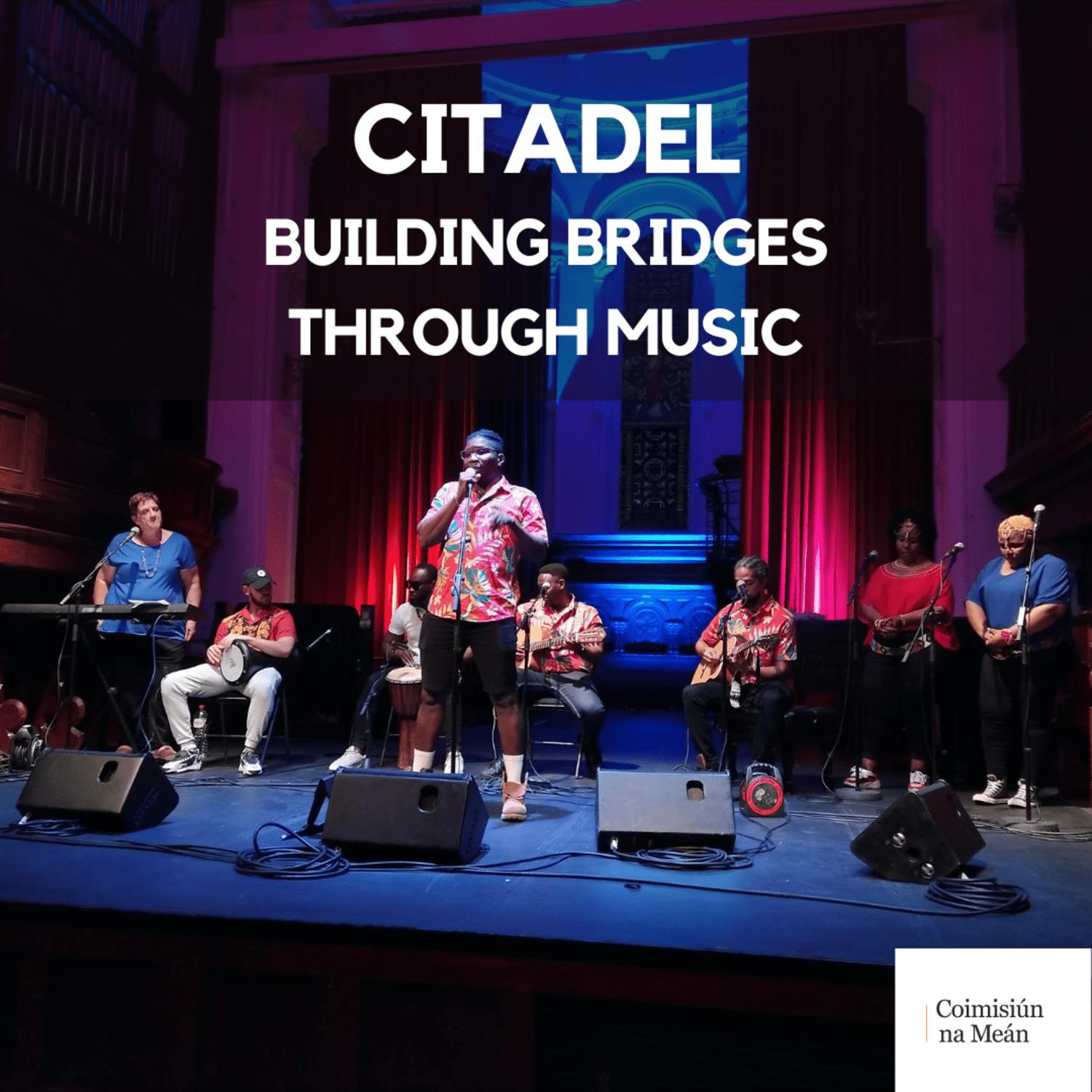 Citadel: Building Bridges Through Music