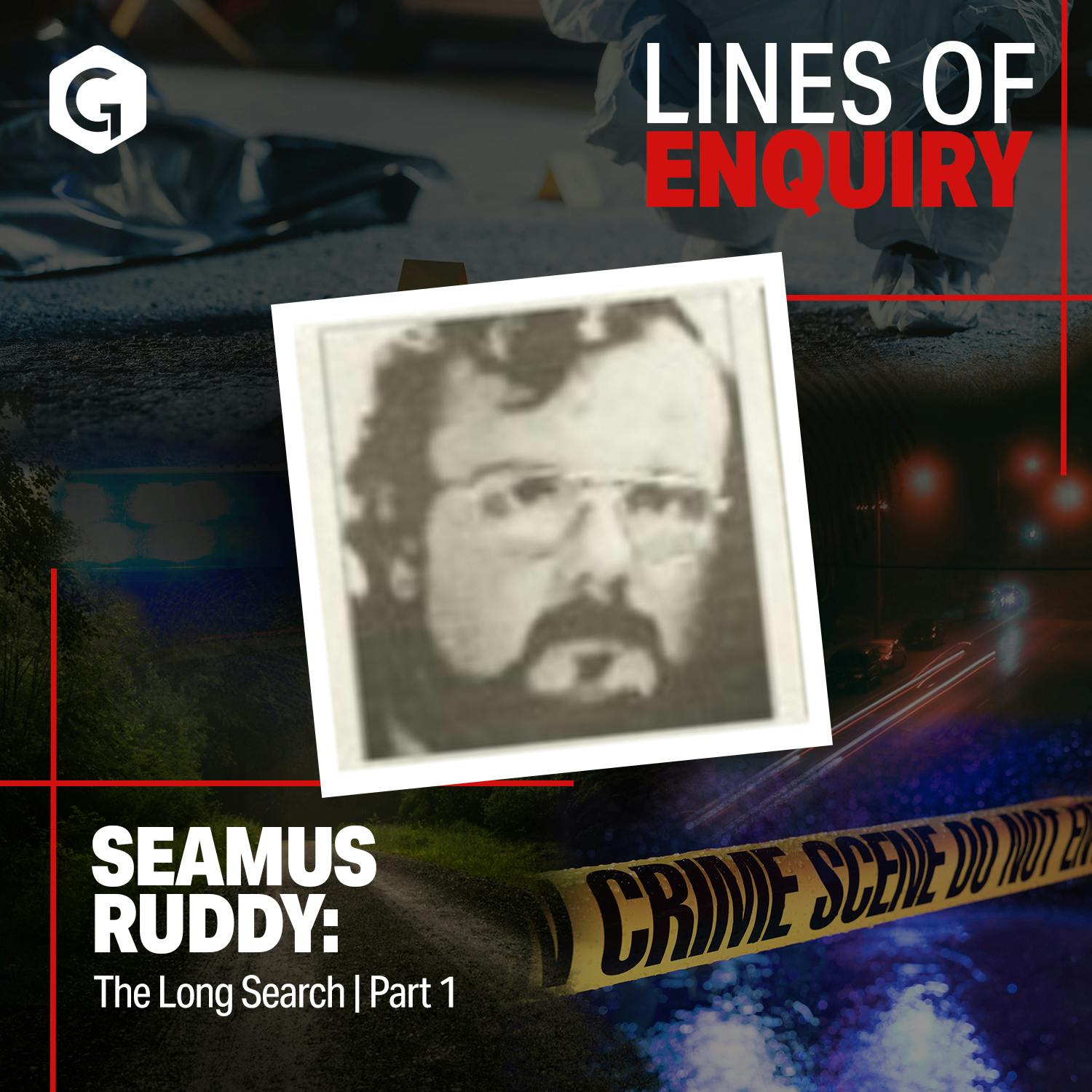 Seamus Ruddy: The Long Search | Part I Seamus Ruddy: The Long Search | Part I