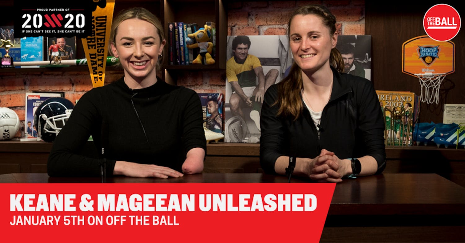 Keane and Mageean Unleashed | Sonia O'Sullivan and Kellie Harrington