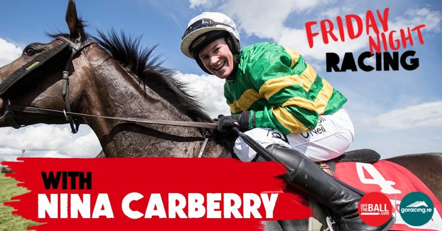 FRIDAY NIGHT RACING w/ NINA CARBERRY FRIDAY NIGHT RACING w/ NINA CARBERRY