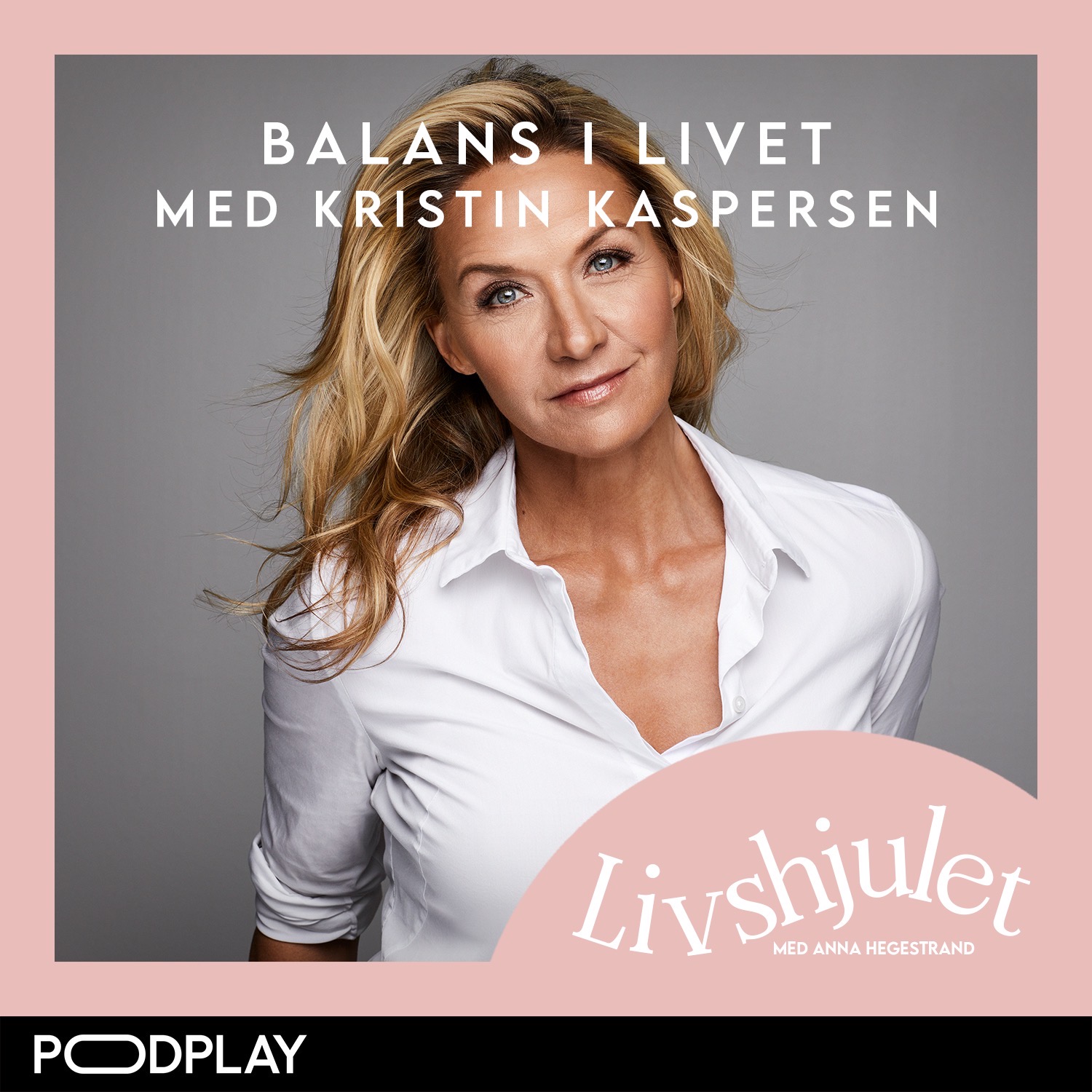 20. Balans I Livet Med Kristin Kaspersen - Livshjulet | Lyssna Här ...