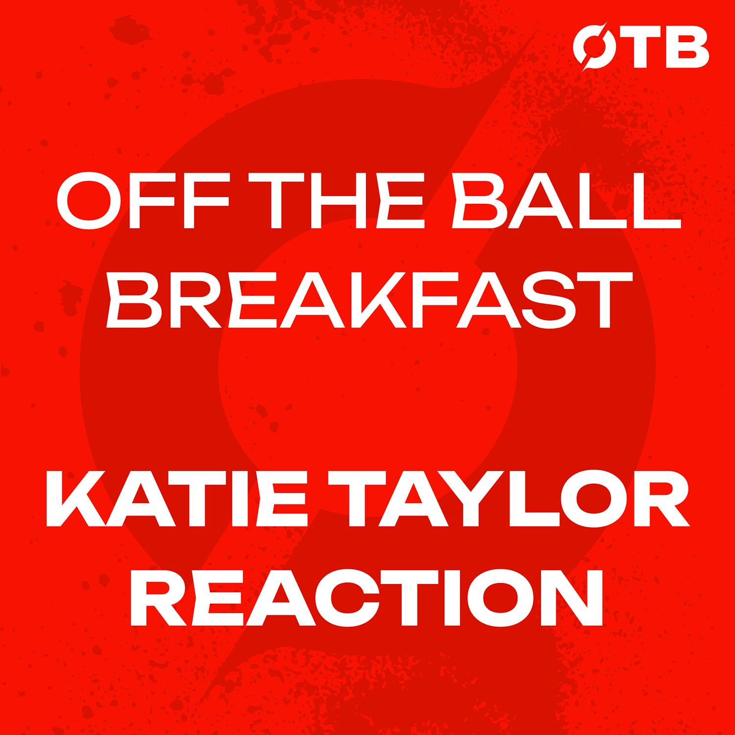 ‘Its a fight that was seen around the world’ | Kevin Byrne | OFF THE BALL BREAKFAST