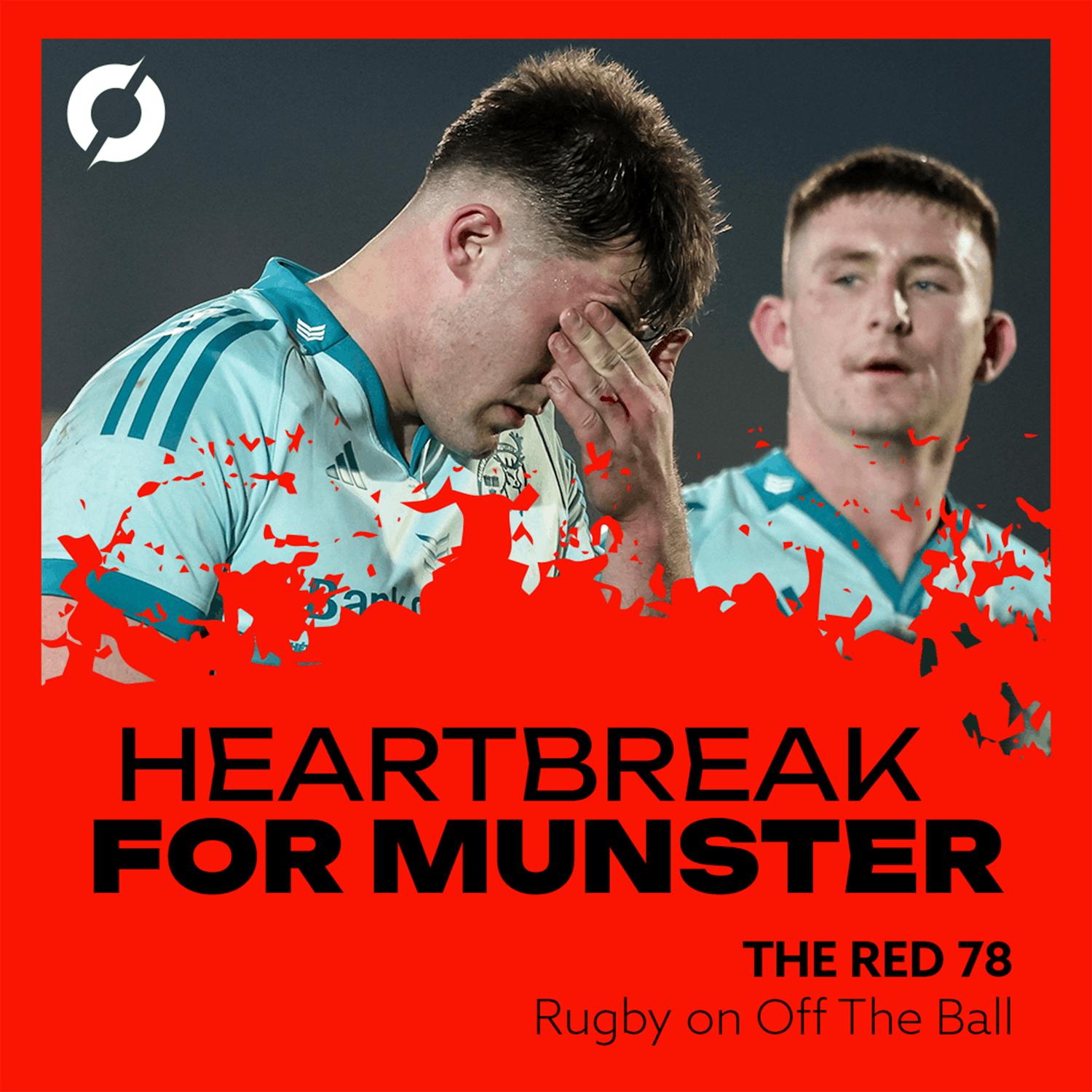 The Red 78 Unlocked | Reds beaten by Glasgow, huge clash with Connacht up next | Ep. 125