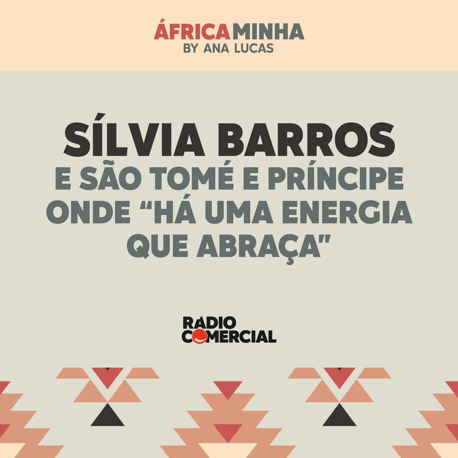 Sílvia Barros e São Tomé e Príncipe onde há "uma energia que te abraça"