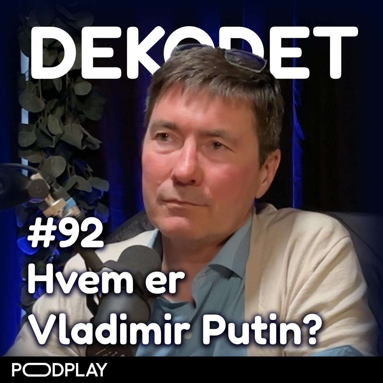 #92 – Hvem er egentlig Vladimir Putin? Med Aage Storm Borchgrevink
