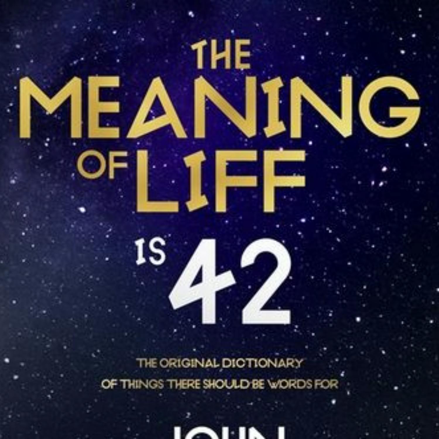 John Lloyd on ‘The Meaning of Liff’ 42nd Anniversary