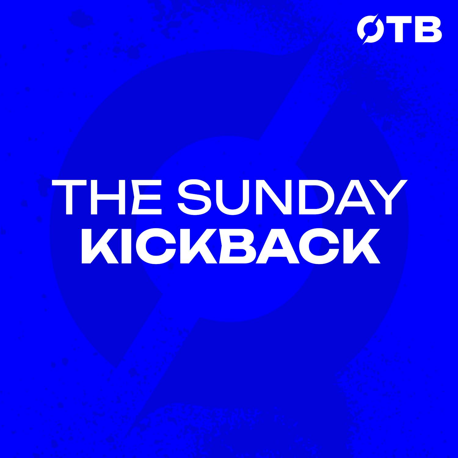 SUNDAY KICKBACK: “A game that was riddled with mistakes!” | Arsenal 2 - Chelsea 1