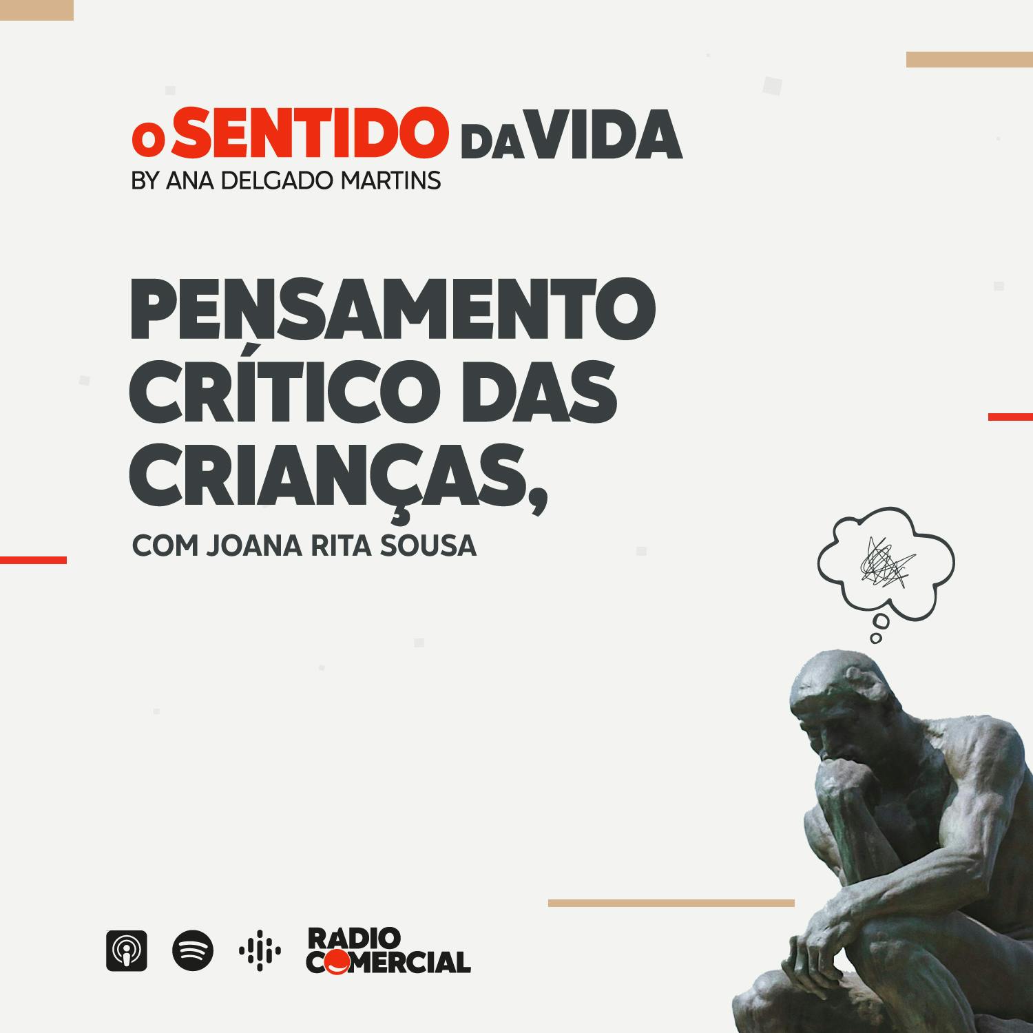 Pensamento Crítico das Crianças, com Joana Rita Sousa Pensamento Crítico das Crianças, com Joana Rita Sousa