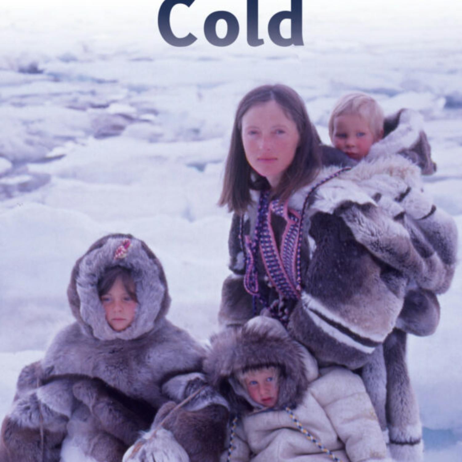 Geraldine Osborne: Somewhere Cold: A Year Living in the High Arctic