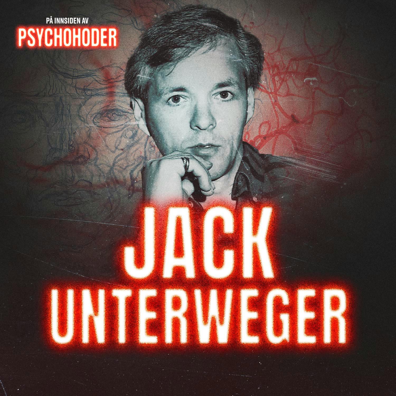 På innsiden av psychohoder Podcast: Unterweger – bestselgende forfatter om dagen, seriemorder om natten På innsiden av psychohoder episode image