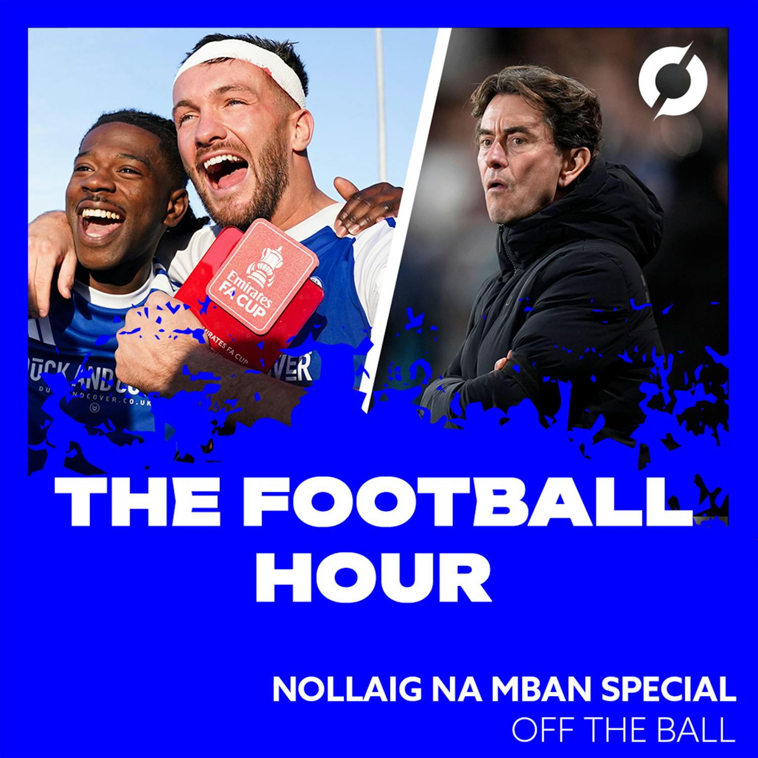 THE FOOTBALL HOUR: The Magic of the FA Cup & the Managerial Merry Go-Round | Nollaig Na mBan Special | OFF THE BALL