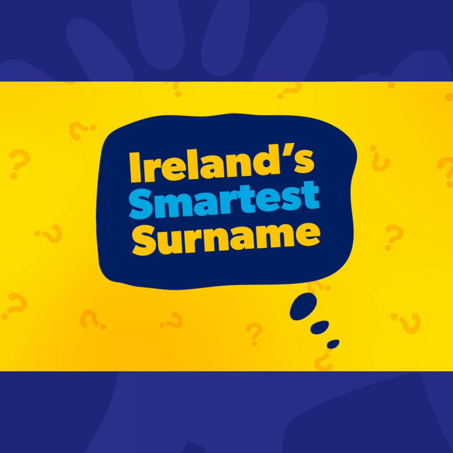 Ireland's Smartest Surnames Is Officially BACK!
