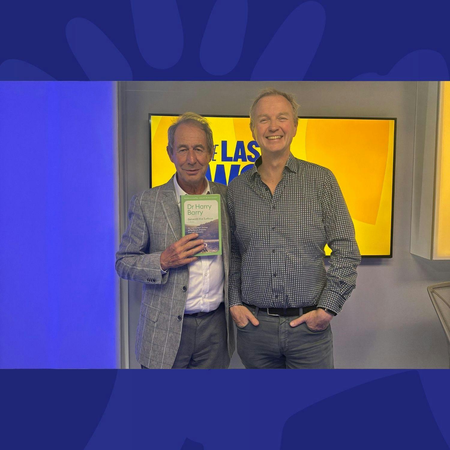 Dr Harry Barry On His Most Vulnerable Book Yet