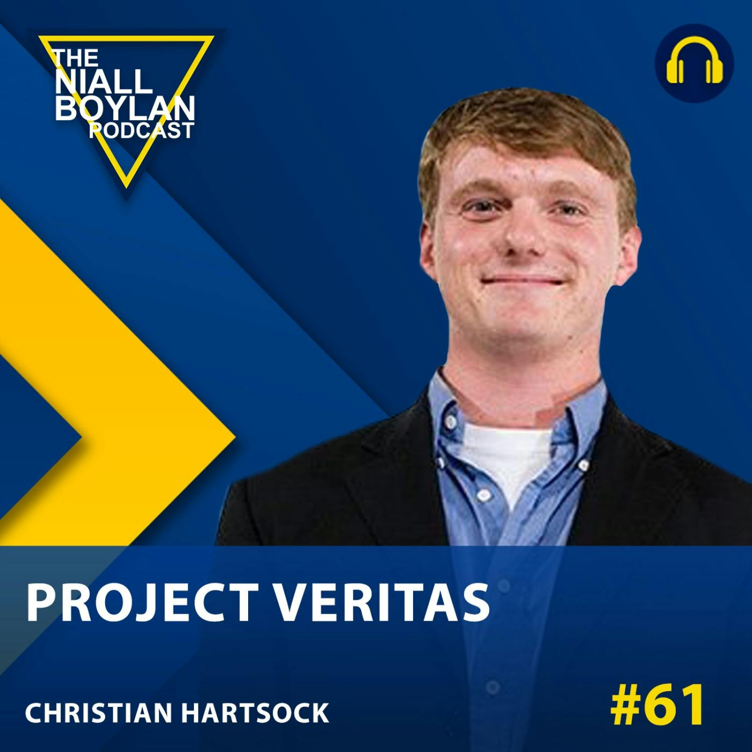 #61 Exposing Corruption with Christian Hartsock of Project Veritas (Audio)