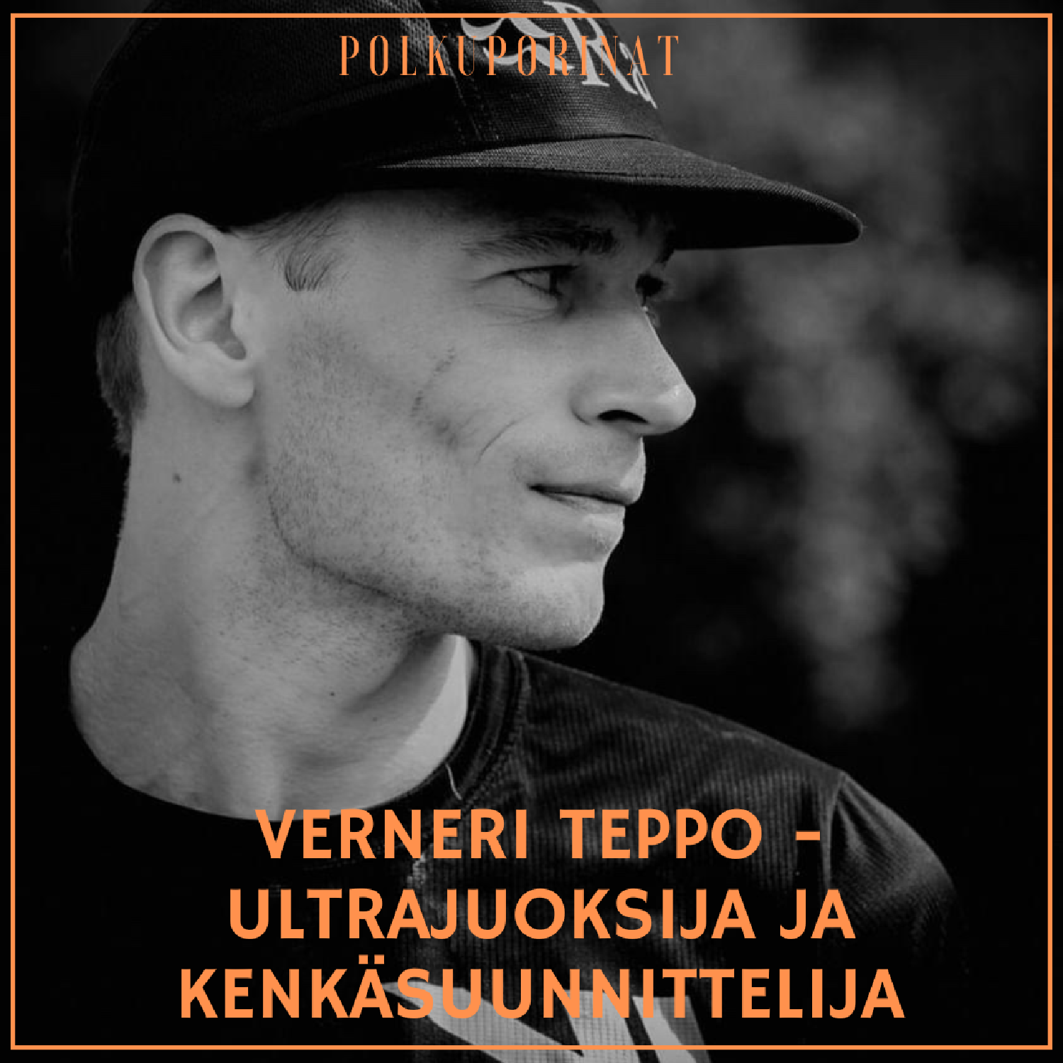 Verneri Teppo - ultrajuoksija ja kenkäsuunnittelija