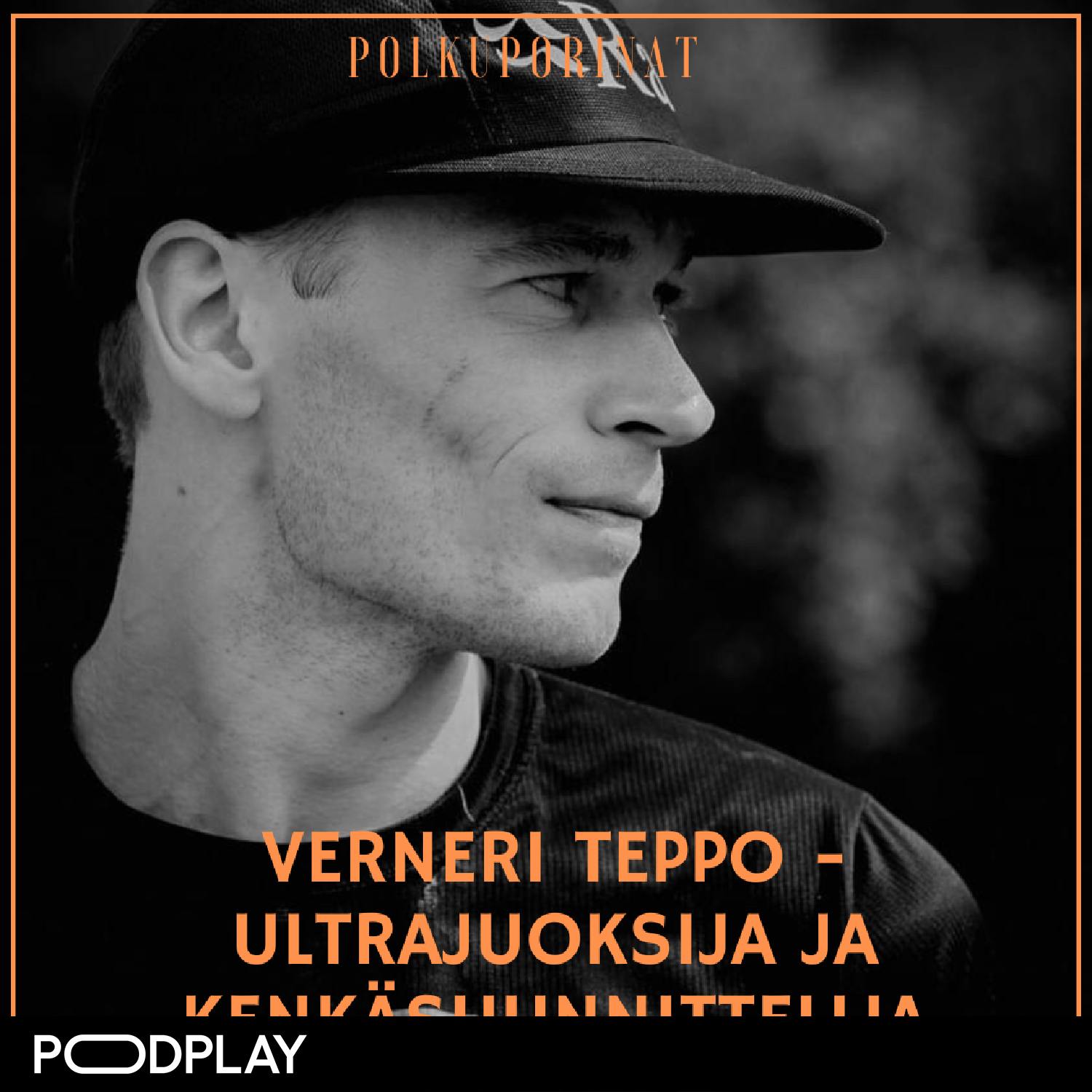 Verneri Teppo - ultrajuoksija ja kenkäsuunnittelija Verneri Teppo - ultrajuoksija ja kenkäsuunnittelija