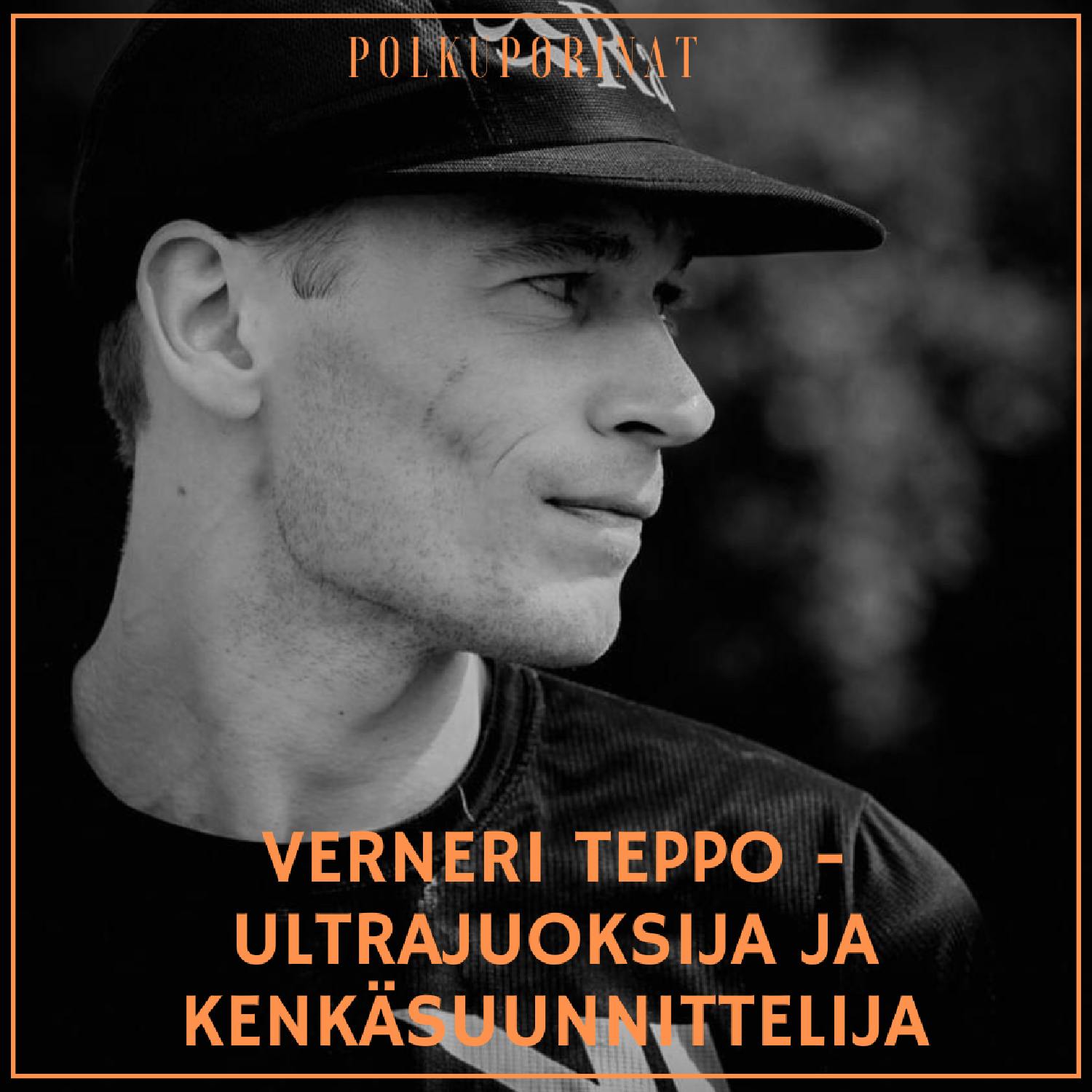 Verneri Teppo - ultrajuoksija ja kenkäsuunnittelija