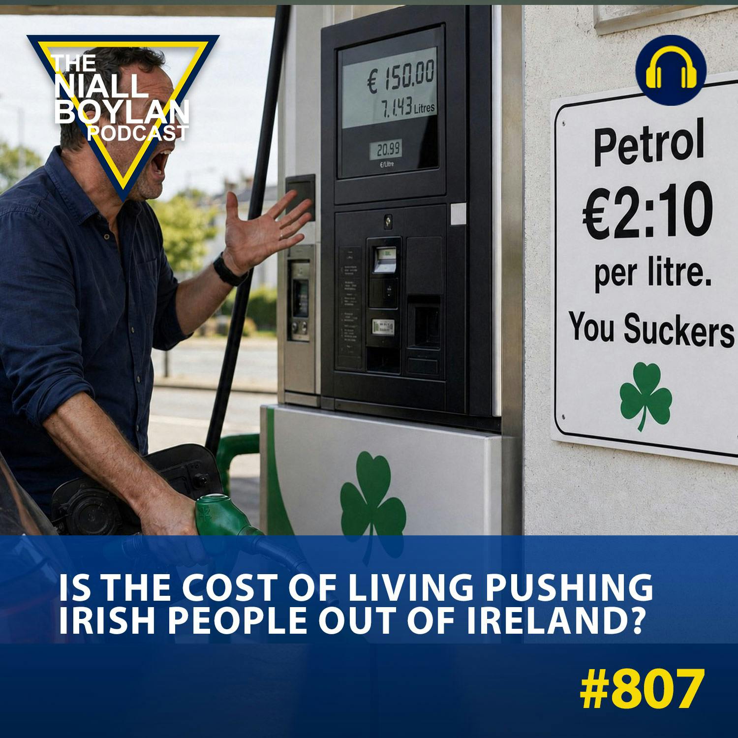 #807 Is the Cost of Living Pushing Irish People Out of Ireland?