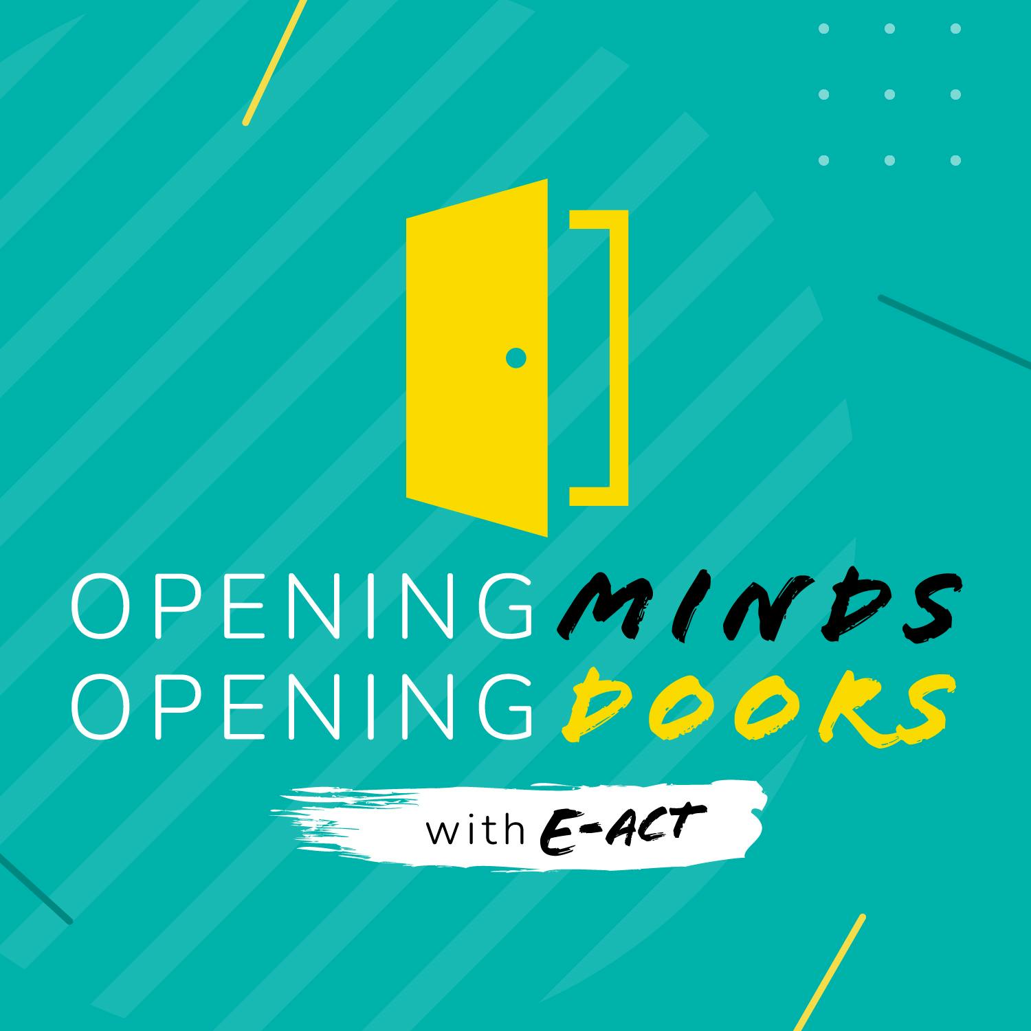 Opening Minds, Opening Doors podcast artwork