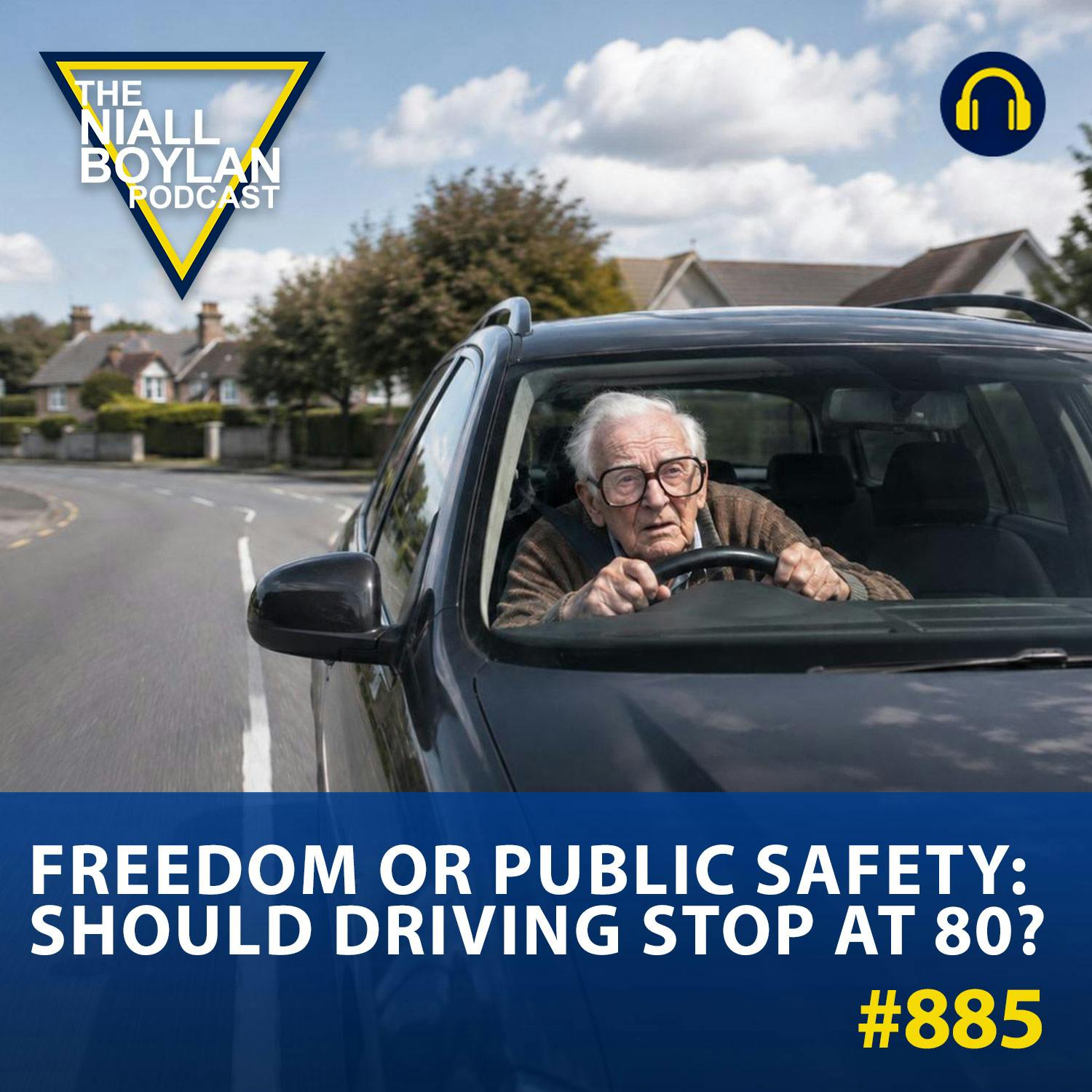 #885 Freedom or Public Safety: Should Driving Stop at 80?