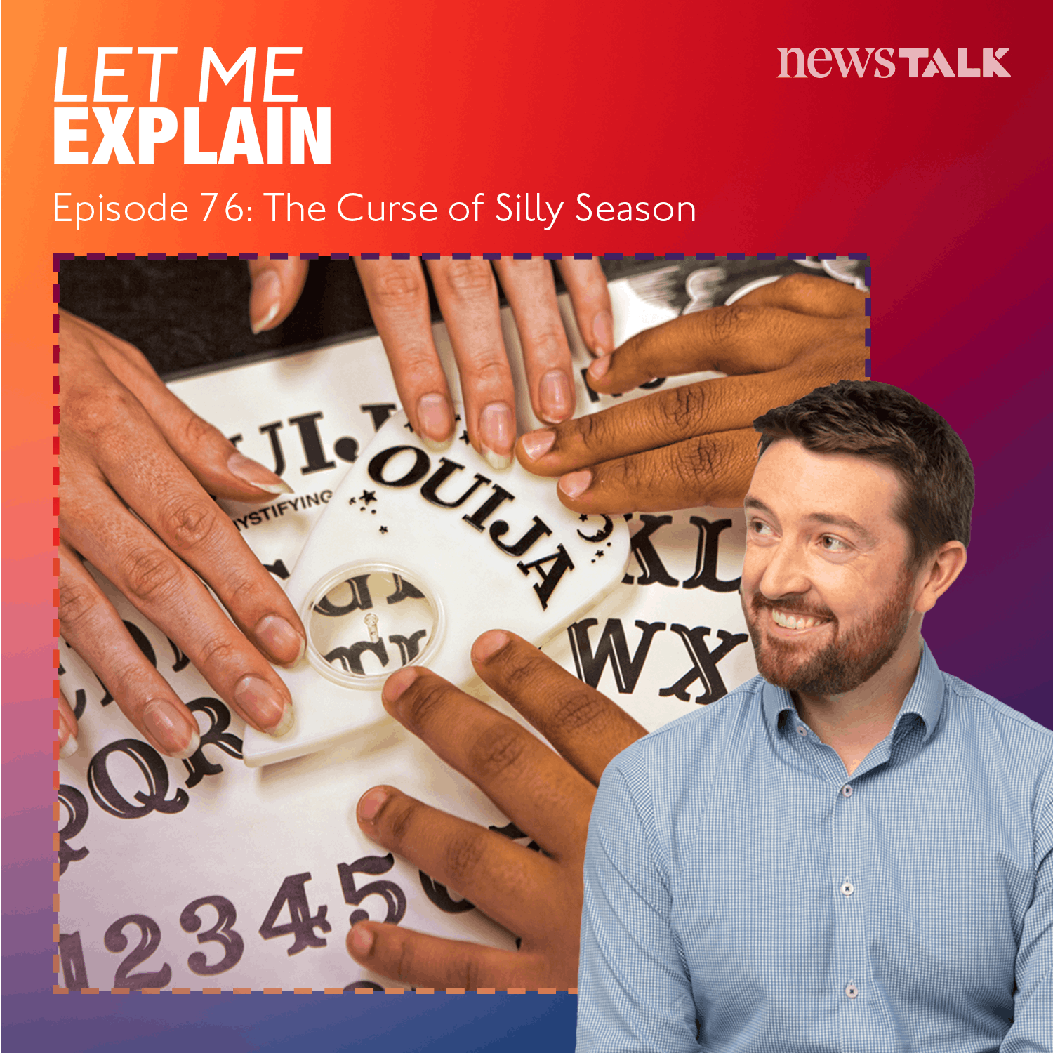 76. The Curse of Silly Season