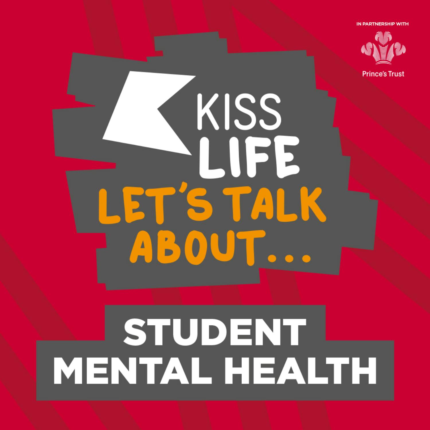 KISS Life: Let's Talk About... Student Mental Health